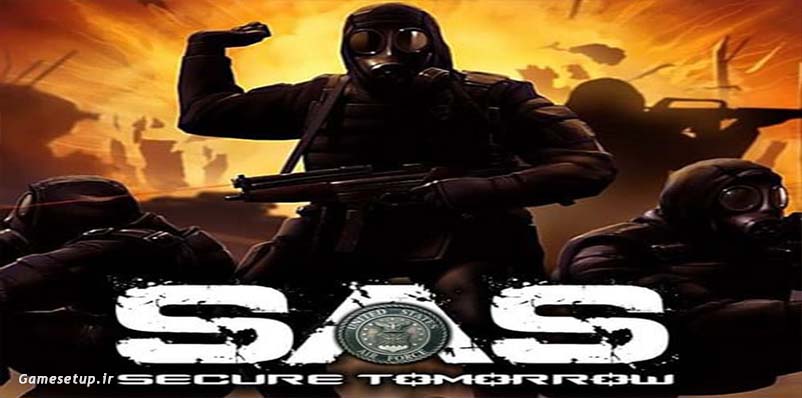 SAS: Secure Tomorrow یکی دیگر از بازی های تیراندزای اول شخص است که در سال 2008 توسط شرکت City Interactive برای سیستم عامل های ویندوز توسعه یافت و روانه بازار شد.