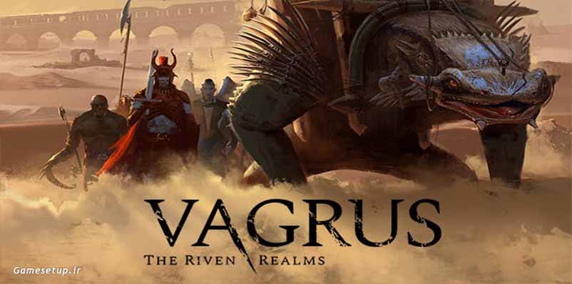 Vagrus - The Riven Realms نام یک بازی تازه منتشر شده از شرکت Lost Pilgrims Studio میباشد که در اکتبر 2021 عرضه شد.