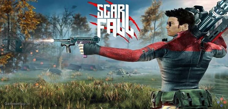 ScarFall - The Royale Combat عنوان یک بازی بسیار جذاب در سبک بتل رویال میباشد