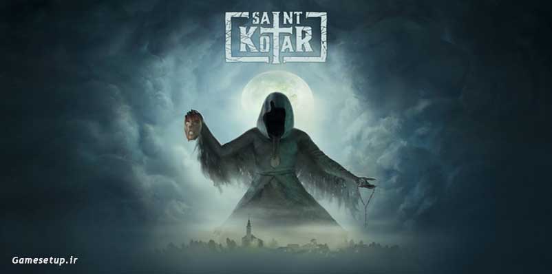 Saint Kotar نام یک بازی کاراگاهی و هراس انگیز میباشد