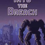 دانلود بازی Into the Breach