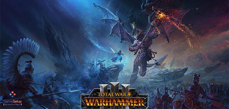 دانلود بازی استراتژی Total War: Warhammer III برای کامپیوتر با لینک مستقیم و پرسرعت