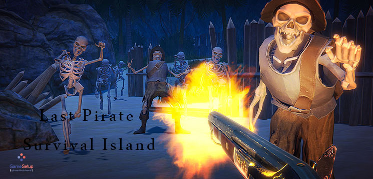 دانلود بازی مود شده Last Pirate Survival Island برای اندروید با لینک مستقیم و نیم بها