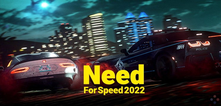 دانلود بازی کامپیوتر Need for Speed 2022 با لینک مستقیم - تاریخ انتشار و تصاویر بازی